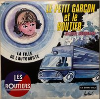 JACQUES HOURDEAUX - LE PETIT GARCON ET LE ROUTIER