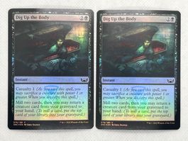 MTG 2x Dig Up the Body Foil SNC Common Top Zustand!