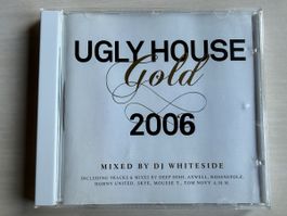 Ugly House Gold 2006 CD - DJ Whiteside Mix