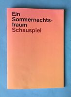 Libretto vom Schauspiel: Ein Sommernachtstraum Theater Basel