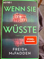 Freida McFadden: Wenn sie wüsste, Thriller