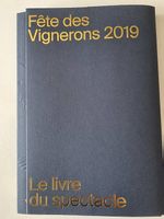 Fete des vignerons 2019