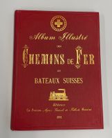 Abum Illustré des Chemins de Fer et Bateau Suisses 1891