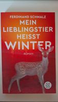 Ferdinand Schmalz: Mein Lieblingstier heisst Winter