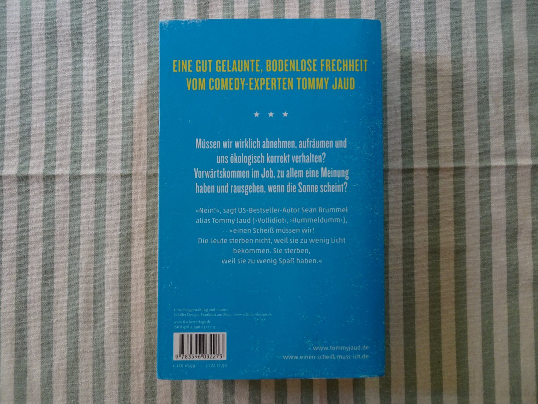 Libri: Tommy Jaud - Sean Brummel - Einen Scheiss muss ich - B618 – Usato da Küssnacht am Rigi venduto da Bookslove-Divers 1