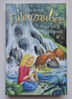 EULENZAUBER  💚 Magie im Glitzerwald  🦉   Band 04