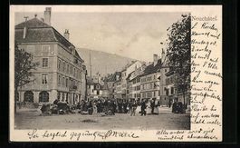 AK Neuchâtel, Place du March, 1902