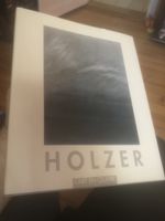 Holzer - l’art en œuvre