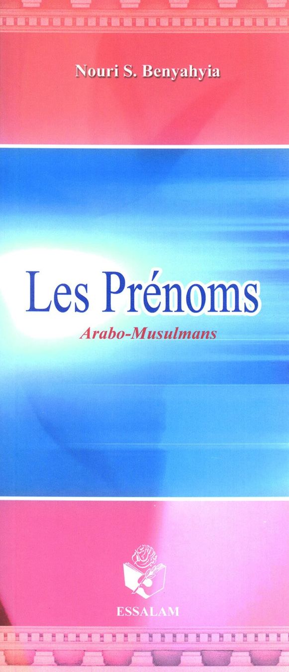 Libri: Les Prénoms Arabo-Musulmans – Usato da Neuchâtel venduto da Dualseele