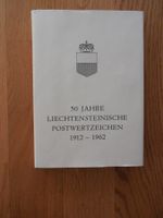 50 Jahre Liechtensteinische Postwertzeichen 1912 - 1962