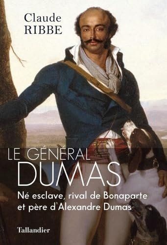 Libri: Le général Dumas – Usato da Neuchâtel venduto da Dualseele