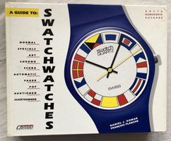 A GUIDE TO: SWATCHWATCHES - Limitierte Ausgabe 1992
