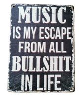 MUSIC IS MY ESCAPE - Holzschild  (neu/OVP)
