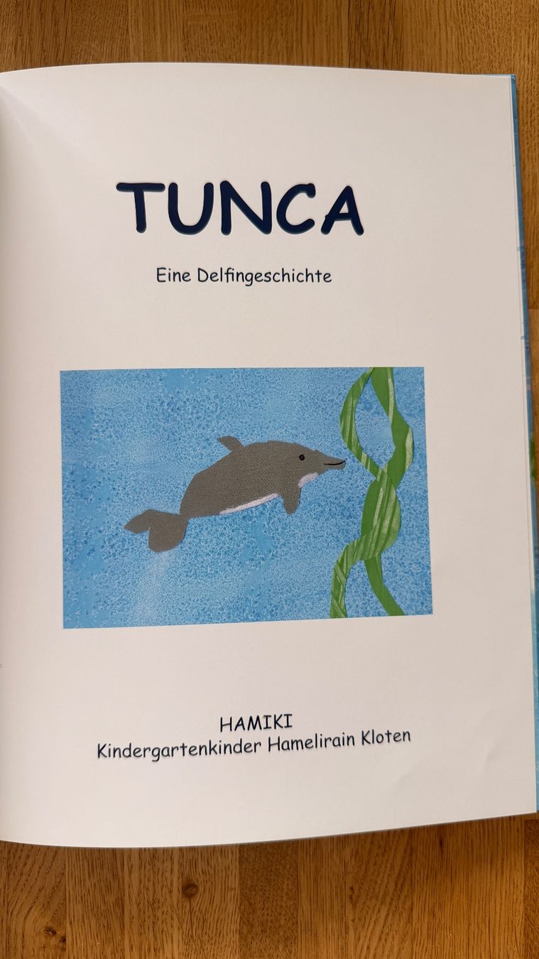Libri: Buch - Tunca - Eine Delfingeschichte - Kindergarten Kloten – Usato da Winterthur venduto da Secondhand-Family 2