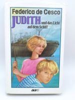 Judith und das Licht auf dem Schiff, Federica de Cesco