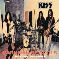 Kiss – Carnival Of Souls: The Final Sessions