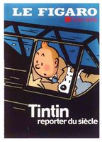 MAGAZINE - LE FIGARO -HORS-SERIE - TINTIN REPORTER DU SIECLE