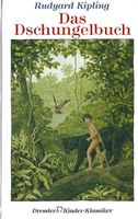 Kipling Rudyard - Das Dschungelbuch / Jugendbuch