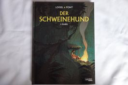 Der Schweinehund - 1: Isabel - GRATIS VERSAND !