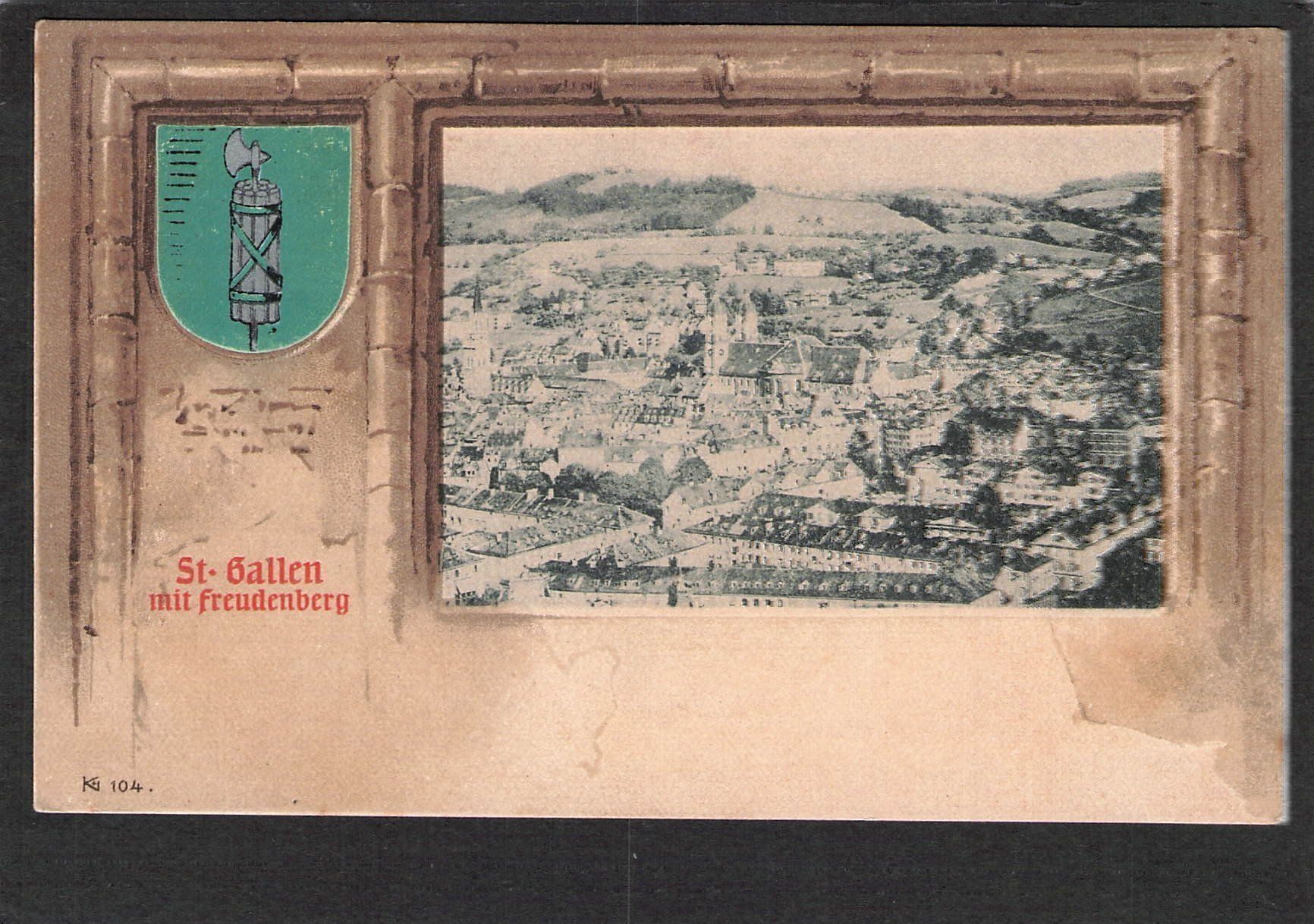 Ansichtskarten: -St.Gallen mit Freudenberg – Gebraucht aus Reichenburg von Pipo-67