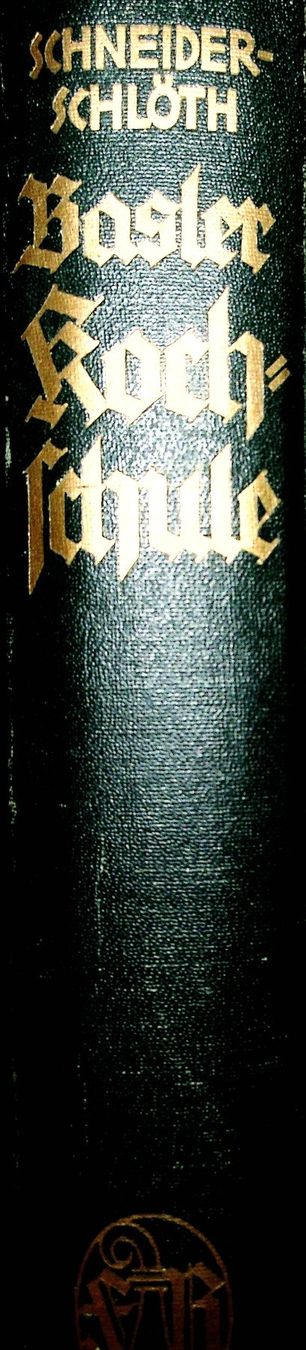 Bücher: Basler Kochschule, 1925 - 11. Ausgabe – Gebraucht aus Lütisburg von Pyf 1
