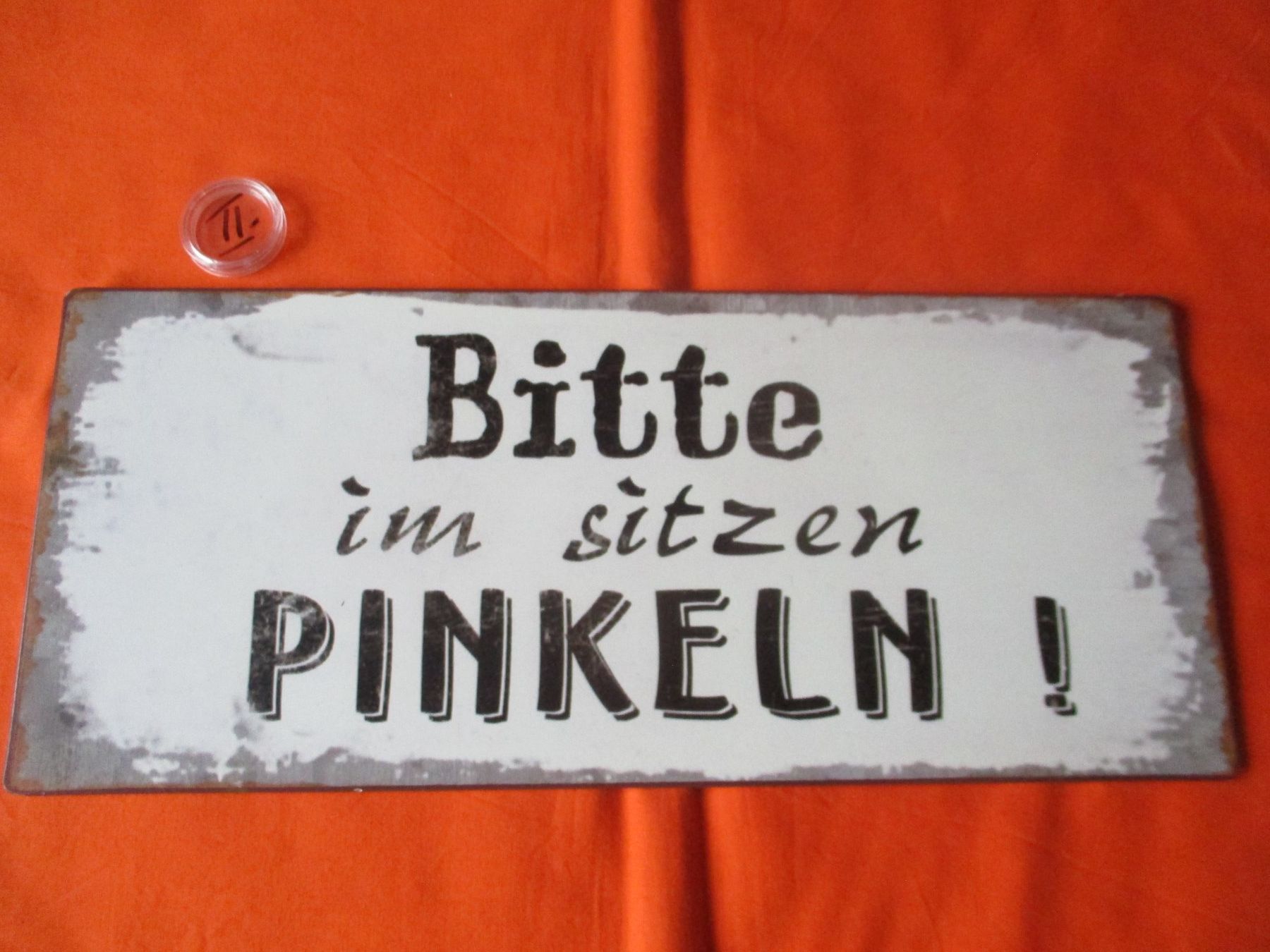 Ecriteaux: Blechschild, im sitzen pinkeln – D'occasion à Birsfelden par alles-muss-raus