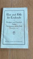 Altes Medizinbuch: Rat und Hilfe für Leidende, 1926 Rarität!