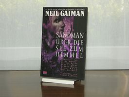 Neil Gaiman / Sandman: Band 5 / Über die See zum Himmel