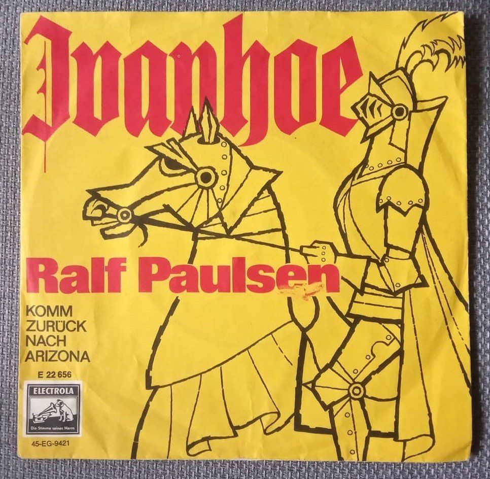 Vinyles: Ralf Paulsen ‎– Ivanhoe / 7" disque vinyl 45t – D'occasion à Le Locle par borgespatricia