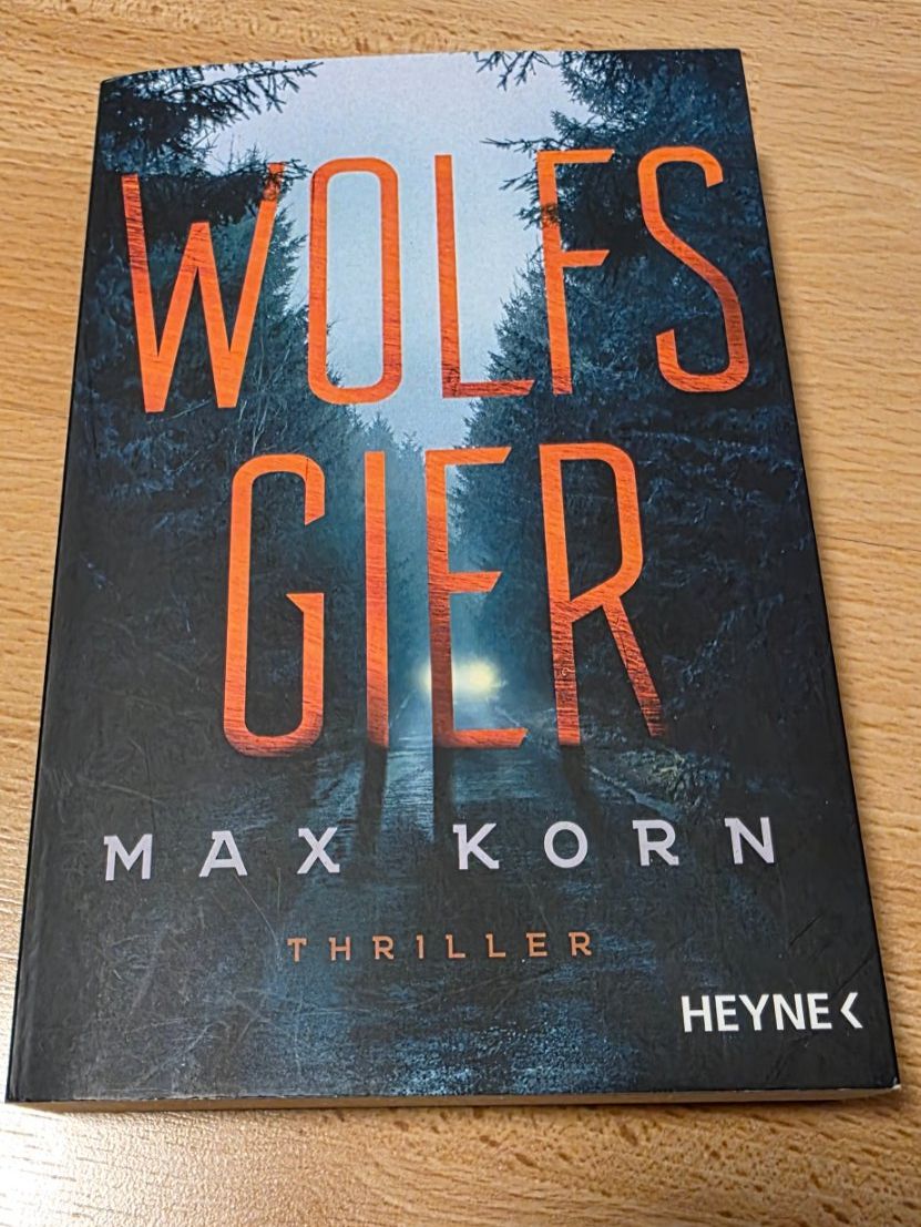 Libri: Max Korn - Wolfsgier - Thriller – Nuovo (secondo la descrizione) da Niederbipp venduto da Tamara15101995