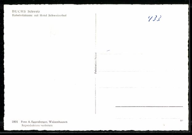 Cartoline postali: AK Buchs, Bahnhofstrasse mit Hotel Schweizerhof – Usato da Berlin venduto da bartko-reher 1