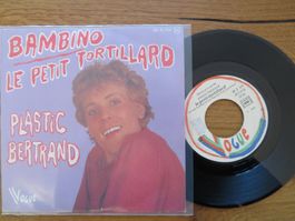 Plastic Bertrand - Bambino/Le petit tortillard - Vogue 45