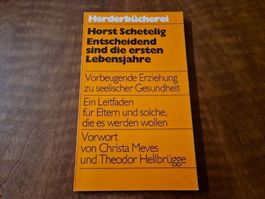 Entscheidend sind die ersten Lebensjahre