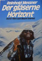 Buch gebunden *Der gläserne Horizont* von Reinhold Messner