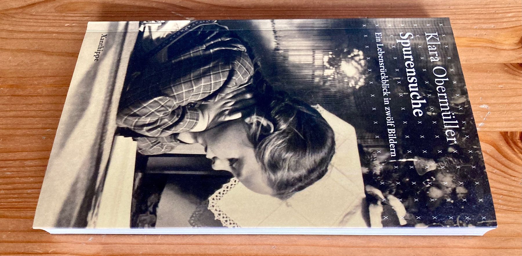 Libri: Klara Obermüller: Spurensuche (NEU, Xanthippe) – Nuovo (secondo la descrizione) da Zürich venduto da Djmotionch 1
