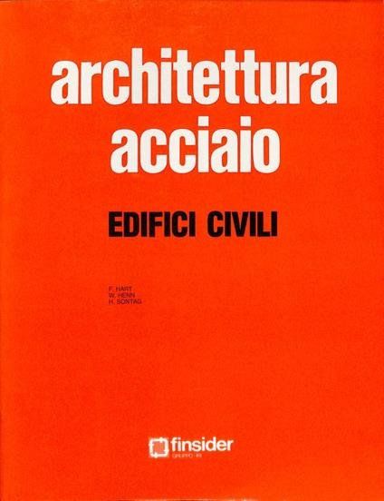 Bücher: "Architettura acciaio. Edifici civili"  Franz Hart – Gebraucht aus Paradiso von ant_9gkz