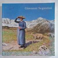 Giovanni Segantini Bildband – Kunst aus den Bergen