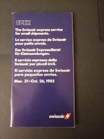 swissair SPEX - Seltenes Sammlerstück! 31.03. -  26.10. 1985