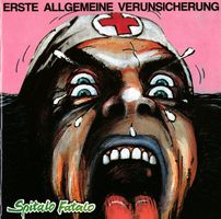 CD Erste Allgemeine Verunsicherung - Spitalo fatalo (1983)