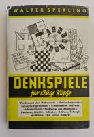 Denkspiele für kluge Köpfe / Walter Sperling / Buch ±1945