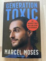 Generation Toxic - Marcel Moses