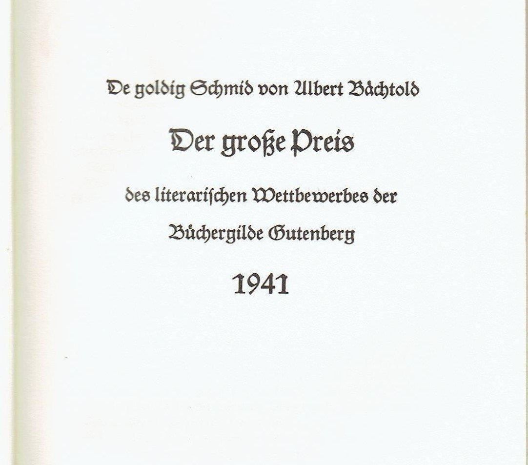 Libri: De goldig Schmied von Albert Bächtold 1941 – Usato da Flims - Dorf venduto da Stagediver 3