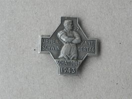 Abzeichen Kantonal Schwingfest Schwingen Schattdorf Uri 1943