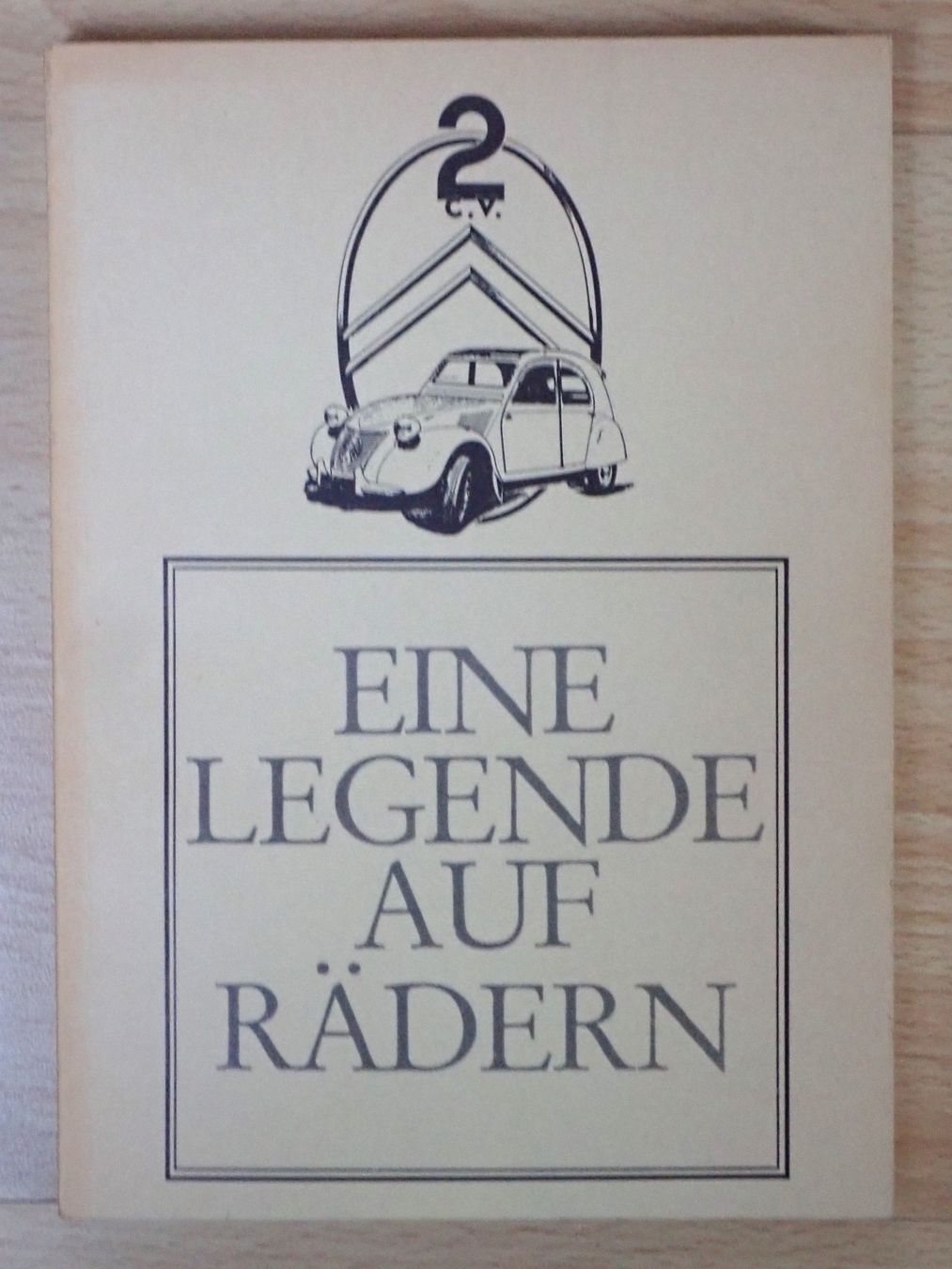 Libri: Citroen 2CV Eine Legende auf Rädern - D – Usato da Winterthur venduto da 602ccm
