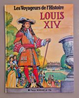 Louis XIV - Les voyageurs de l'Histoire - BD EO TBE