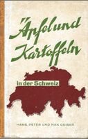Äpfel und Kartoffeln in der Schweiz