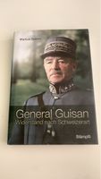 General Guisan Widerstand nach Schweizerart