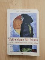 "Weisse Magie für Frauen" - Buch für den Alltag! Top!