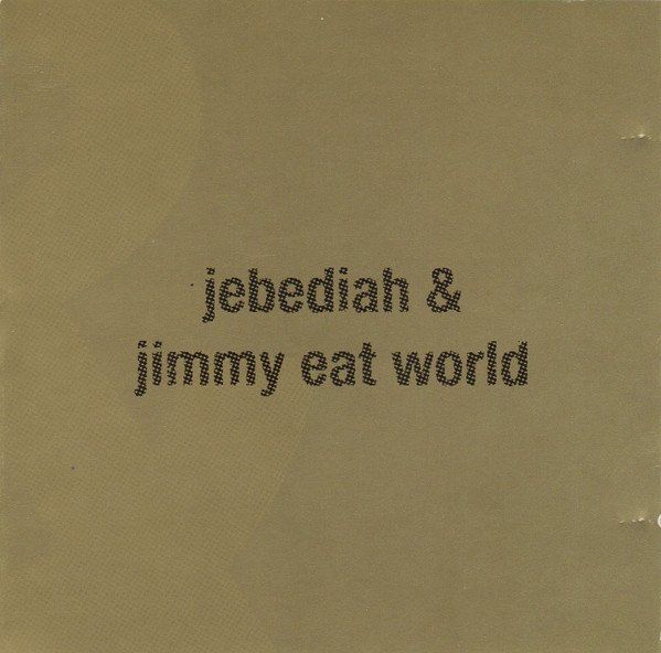 CDs: CD Jebediah & Jimmy Eat World - Split EP (2000) – D'occasion à Möriken AG par mineralia