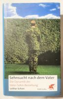 SEHNSUCHT NACH DEM VATER - Lothar Schon